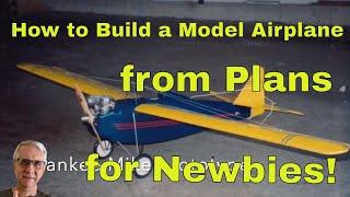 How to Build a Model Airplane from Plans for Newbies!