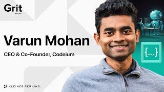 #217 CEO & Co-Founder Codeium, Varun Mohan w/ Leigh Marie Braswell: Limitless