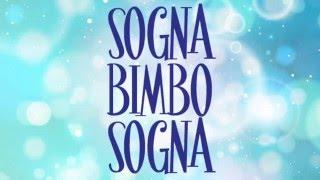 Ciccio Pasticcio Band - SOGNA BIMBO SOGNA - canzoni per bambini e famiglie