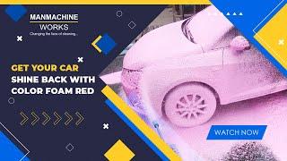 Get your car shine back with Color Foam Red!