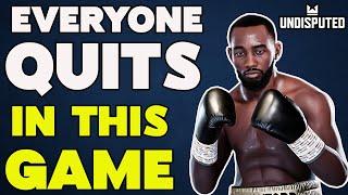 EVERYONE QUITS IN THIS GAME ( UNDISPUTED BOXING GAME)