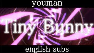 [youman feat Meika Hime] Tiny Bunny - English subs