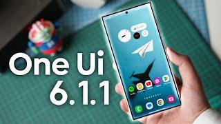 Samsung One Ui 6.1.1 Update! Top Features And When You'll Be Getting It?