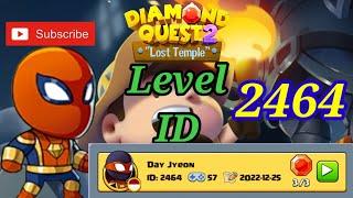 Diamond Quest 2 level ID 2464