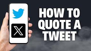 How to quote a tweet on twitter