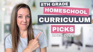 EIGHTH GRADE HOMESCHOOL CURRICULUM PICKS 2025-2026 ️ | HOMESCHOOL CURRICULUM CHOICES