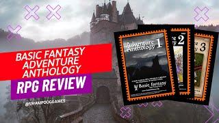Basic Fantasy Adventure Anthology Review  #basicfantasy #osr #rpg #dnd5e #dnd #ttrpg #ose