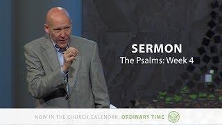 Sermon | Psalm 31 | Ordinary Time Week 4