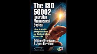 Using the ISO 56002 Innovation Management System A Practical Guide for Implementation and Building a