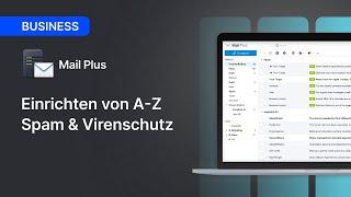 Mail Server | Einrichtung von A-Z | Spam & Virenschutz