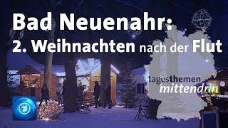 Bad Neuenahr-Ahrweiler: Zweites Weihnachten nach der Flut | tagesthemen mittendrin
