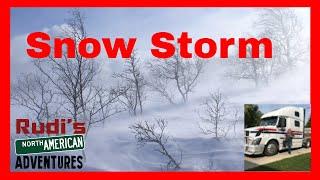 Snow Storm Rudi's NORTH AMERICAN ADVENTURES 11/26/17 Vlog#1264