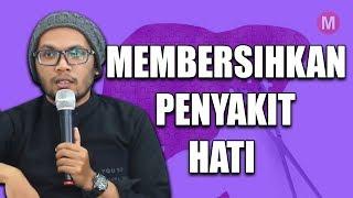 Ustadz Hanan Attaki - Membersihkan Penyakit Hati