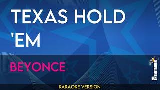 Beyoncé - Texas Hold 'Em (Karaoke Version) | MrEntertainerKaraoke