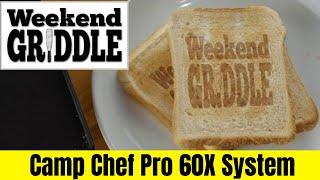 Camp Chef Pro 60X Cooking System With 14" Accessories Griddle, Grill, Pizza Oven | Weekend Griddle