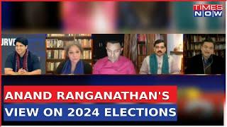 Anand Ranganathan's View On 2024 Lok Sabha Elections, Says 'Defeating Modi Is Not Easy' | Top News