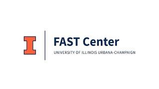 Illinois FAST Center