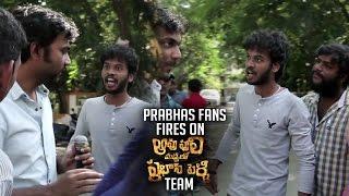 Prabhas Fans Fires On Aavu Puli Madhyalo Prabhas Pelli Team | Bloopers | TFPC