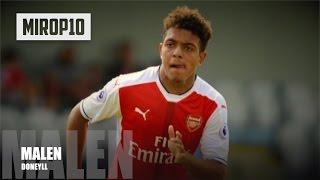 DONEYLL MALEN  ARSENAL  THE NEW DENNIS BERGKAMP  Skills & Goals 2016