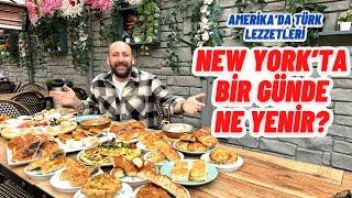 New York'ta Bir Günde Ne Yenir? Amerika'da Türk Lezzetleri