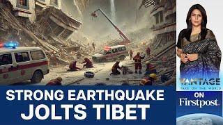 Tibet Earthquake: Over 100 Dead, India expresses condolences | Vantage with Palki Sharma