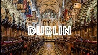Dublin Ireland Virtual Tour