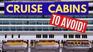 10 CRUISE CABINS TO AVOID - How to Choose the Best Cruise Stateroom for You