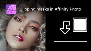 How clipping masks works in Affinity Photo compared to Photoshop