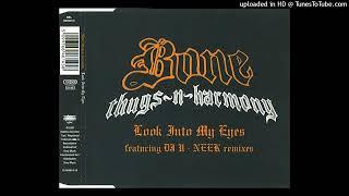 Bone Thugs-N-Harmony- Look Into My Eyes (Radio Edit)