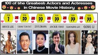 100 of the Greatest Actors and Actresses in Chinese Movie History Till 2023 