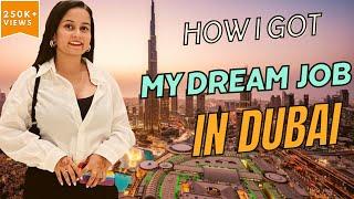 How I get my dream job in Dubai from India | Full Explanation | Interview Process