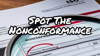 How To Write Audit Nonconformance Report - Identify NC / Obs & Spot the ISO 9001:2015 Clause 10