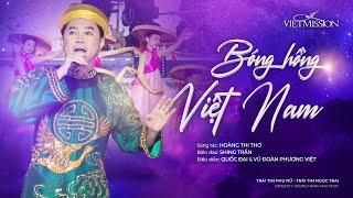 BÓNG HỒNG VIỆT NAM - CA SĨ QUỐC ĐẠI & VŨ ĐOÀN PHƯƠNG VIỆT | TTPN - TTNT