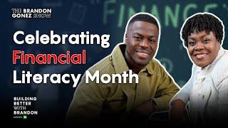 Celebrating Financial Literacy Month by answering your questions!