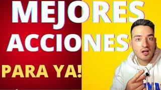  Estas Son Las MEJORES ACCIONES Para COMPRAR Este Mes  Mejores Acciones Para Invertir En Abril