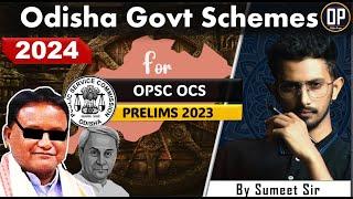 Odisha GOVT schemes 2024 OPSC OCS 2023 | OPSC PRELIMS 2023 | Odisha Preps | OP