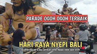 NYEPI DAY CELEBRATION SITUATION | OGOH OGOH BALI