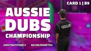 2022 Australian Doubles Championship | CARD 1, B9 | Ariston/Stokely, Bayne/Moreton | Gatekeeper