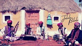 JALALO BILALO - Rajasthan Melody ║ BackPack Studio™ (Season 1) ║ Indian Folk Music - Rajasthan