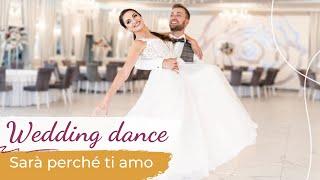 Sarà perché ti amo - Ricchi E Poveri  Wedding Dance ONLINE | Energetic First Dance Choreography