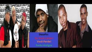 DESAFIO: Se Você Cantar ou Dançar! Você Perde! Funks Antigos