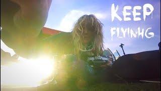 Keep Flying // 3D Freestyle FPV