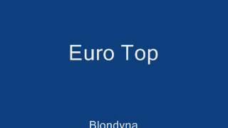 Euro Top - Blondyna