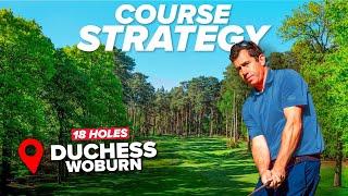 Dan Plays 18 HOLES on the Duchess Course at Woburn!