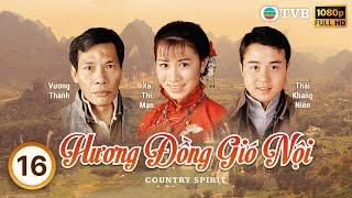 Phim TVB Hương Đồng Gió Nội (Country Spirit) 16/42 | Lâm Gia Đống, Đặng Tụy Văn, Xa Thi Mạn | 2001
