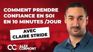 Avoir confiance en soi en 10 minutes : L'exercice qui change une vie !