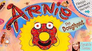  Kids Book Read Aloud: ARNIE THE DOUGHNUT by Laurie Keller