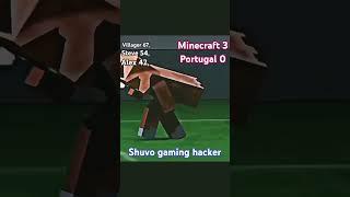 Minecraft vs Portugal 3\0 match #memes #minecraft