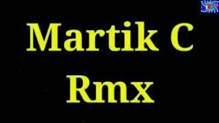 Martik C