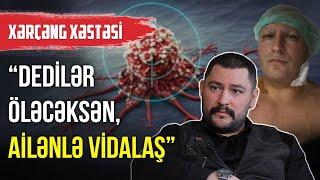 Xərçəng xəstəsi: Dedilər yaşamayacaqsan, ailənlə vidalaş - ARZUNUN VAXTI | BAKU TV